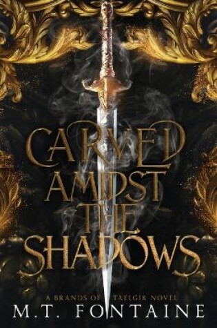 Cover of Carved Amidst the Shadows