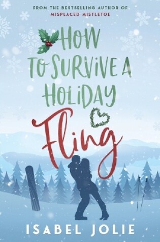 Cover of How to Survive a Holiday Fling