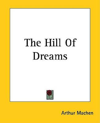 Book cover for The Hill of Dreams