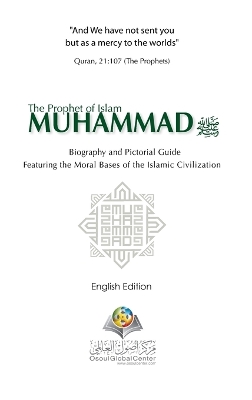 Book cover for The Prophet of Islam Muhammad SAW Biography And Pictorial Guide English Edition Hardcover Version
