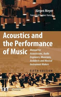 Book cover for Acoustics and the Performance of Music