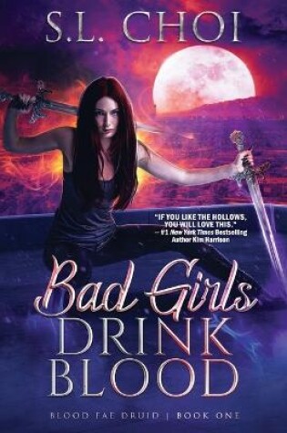 Cover of Bad Girls Drink Blood