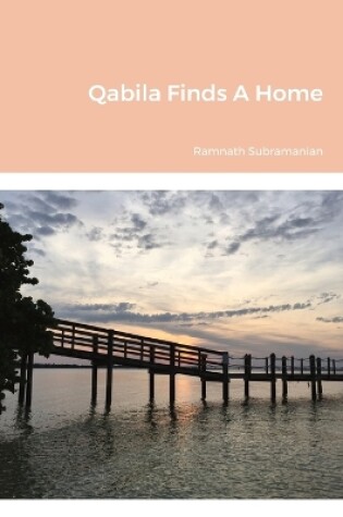 Cover of Qabila Finds A Home