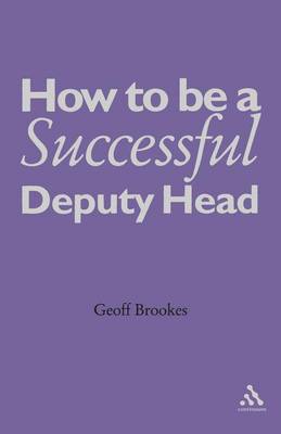 Book cover for How to Be a Successful Deputy Head