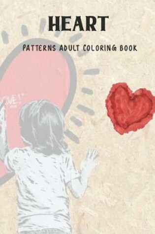 Cover of Heart Patterns Adult Coloring Book