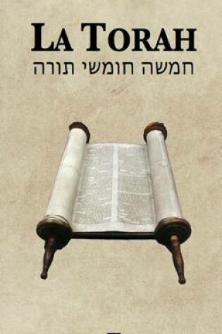 Cover of La Torah (Les cinq premiers livres de la Bible hebraique)