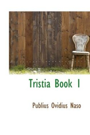 Cover of Tristia Book 1