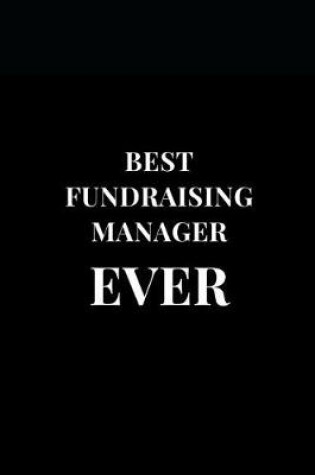 Cover of Best Fundraising Manager Ever