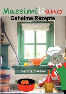 Book cover for Massimiliano - Geheime Rezepte