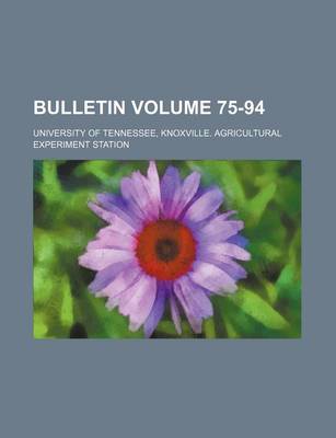 Book cover for Bulletin Volume 75-94