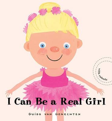 Book cover for I Can Be a Real Girl