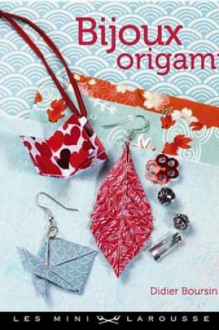 Cover of Bijoux En Origami