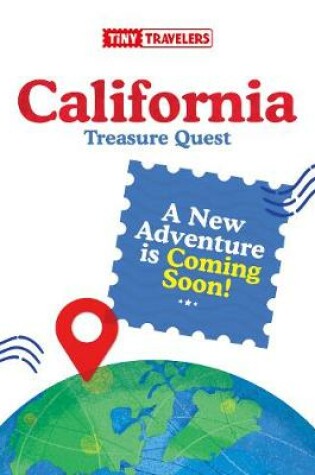 Cover of Tiny Travelers California Treasure Quest