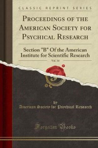 Cover of Proceedings of the American Society for Psychical Research, Vol. 14