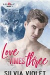 Book cover for Love Times Three