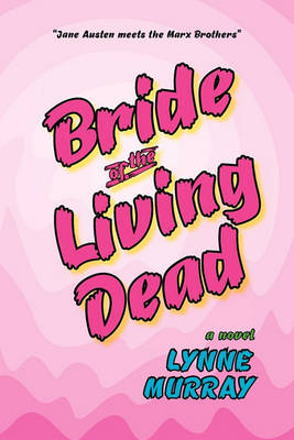 Book cover for Bride of the Living Dead