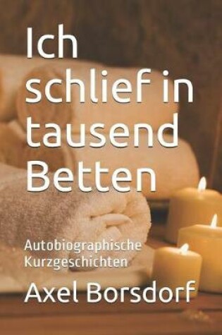 Cover of Ich Schlief in Tausend Betten