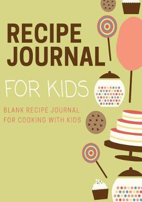 Book cover for Recipe Journal for Kids