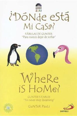 Cover of Donde Esta Mi Casa?/Where Is Home?