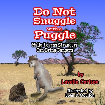 Book cover for Do Not Snuggle with a Puggle