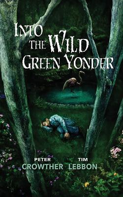 Book cover for Into the Wild Green Yonder