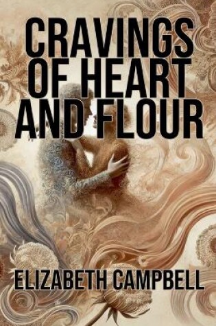 Cover of Cravings of Heart and Flour