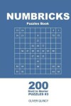 Book cover for Numbricks Puzzles Book - 200 Hard to Master Puzzles 9x9 (Volume 3)