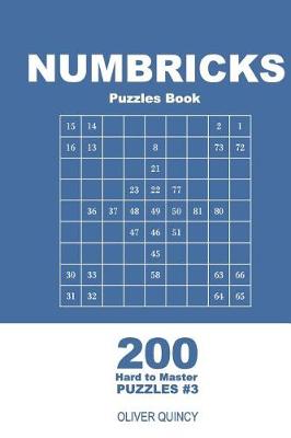 Book cover for Numbricks Puzzles Book - 200 Hard to Master Puzzles 9x9 (Volume 3)
