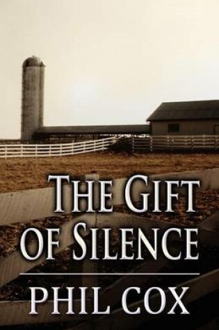 Cover of The Gift of Silence