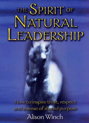 Book cover for The Spirit of Natural Leadership