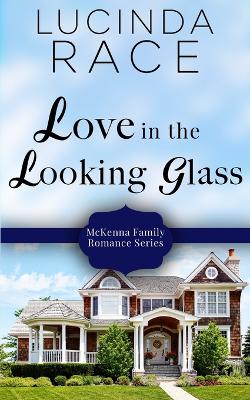 Book cover for Love in the Looking Glass