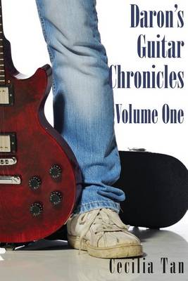 Book cover for Daron's Guitar Chronicles Volume One
