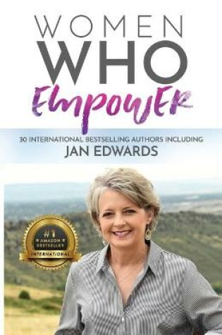 Cover of Women Who Empower- Jan Edwards