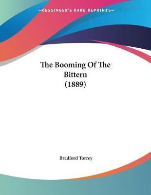 Book cover for The Booming Of The Bittern (1889)