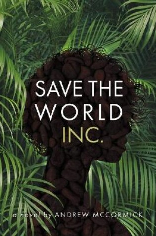 Cover of Save the World Inc