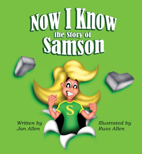 Book cover for Now I Know the Story of Samson