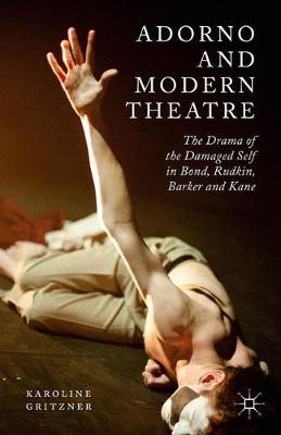 Book cover for Adorno and Modern Theatre