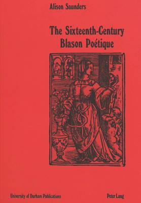 Book cover for Sixteenth-Century Blason Poetique