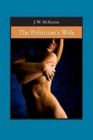 Cover of The Politician's Wife