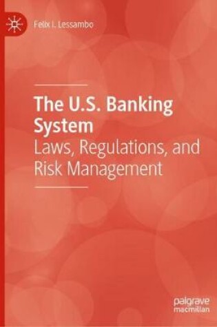 Cover of The U.S. Banking System
