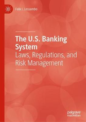 Book cover for The U.S. Banking System