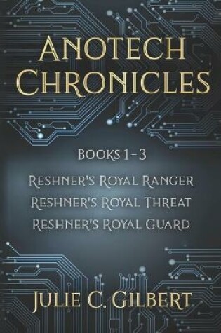 Cover of Anotech Chronicles Books 1-3