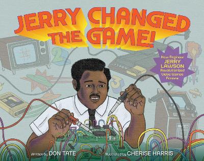 Cover of Jerry Changed the Game!