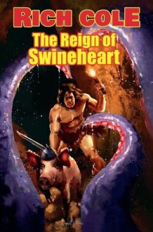 Cover of The Reign of Swineheart