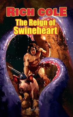 Cover of The Reign of Swineheart