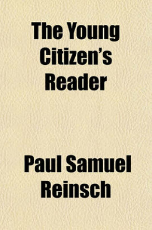 Cover of The Young Citizen's Reader