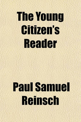 Book cover for The Young Citizen's Reader