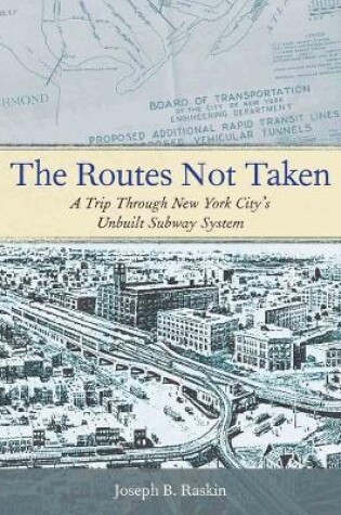 Cover of The Routes Not Taken