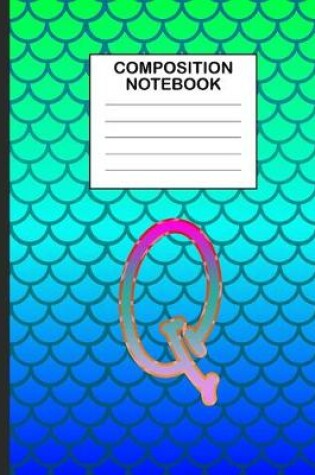 Cover of Composition Notebook Q