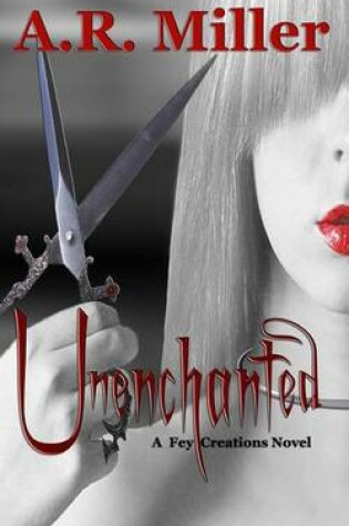 Cover of Unenchanted